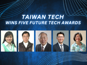 Taiwan Tech wins Five Future Tech Awards for breakthroughs in AI, Net-Zero, and Human-Centered Innovation
